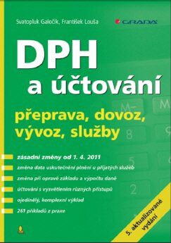 DPH a účtování - František Louša,Svatopluk Galočík