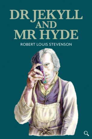 Dr Jekyll and Mr Hyde - Robert Louis Stevenson