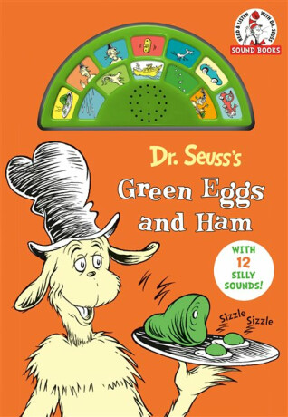 Dr. Seuss's Green Eggs and Ham with 12 Silly Sounds! - Dr. Seuss
