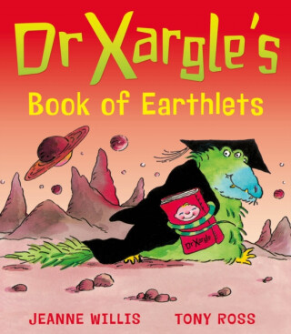 Dr Xargle's Book of Earthlets - Willis Jeanne