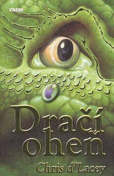 Dračí oheň - Chris d’Lacey