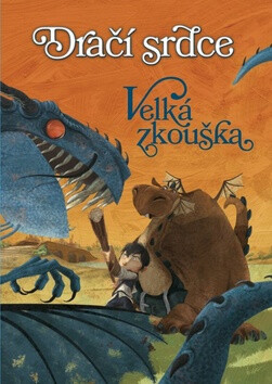 Dračí srdce Velká zkouška - Ana Galánová