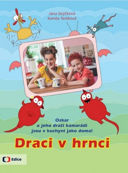 Draci v hrnci - Jana Strýčková
