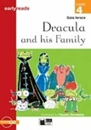 Dracula and his Family + CD (Black Cat Readers Early Readers Level 4) - Gaia Ierace