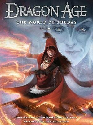 Dragon Age: The World Of Thedas Volume 1 - David Gaider