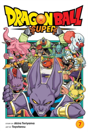 Dragon Ball Super, Vol. 7 - Akira Toriyama