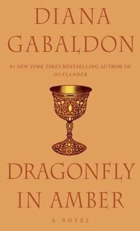 Dragonfly in Amber - Diana Gabaldon