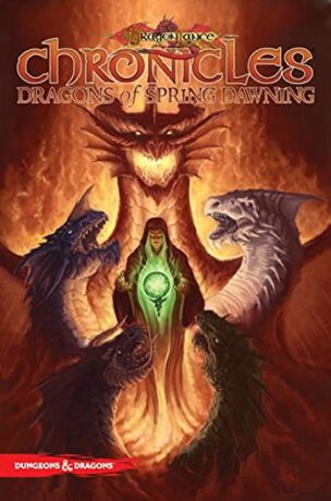Dragonlance Chronicles: Dragons of Spring Dawning - Tracy Hickman