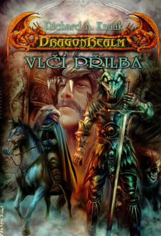 DragonRealm - Vlčí přilba - Richard A. Knaak