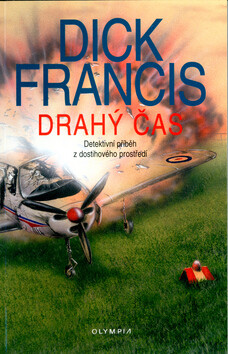 Drahý čas - Dick Francis