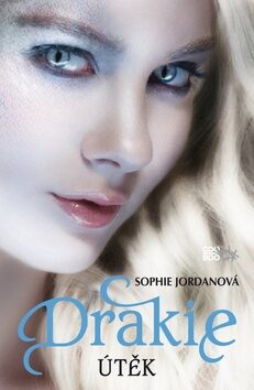 Drakie Útěk - Sophie Jordanová