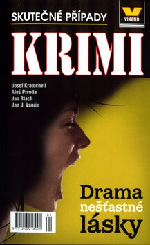 Drama nešťastné lásky - Aleš Pivoda,Josef Kratochvíl