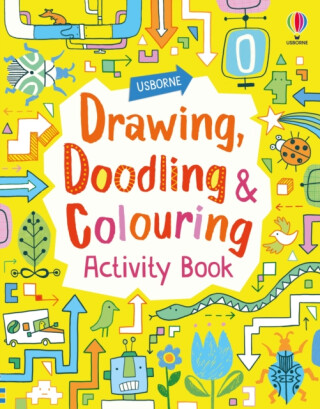Drawing, Doodling and Colouring Activity Book - James Maclaine,Fiona Wattová