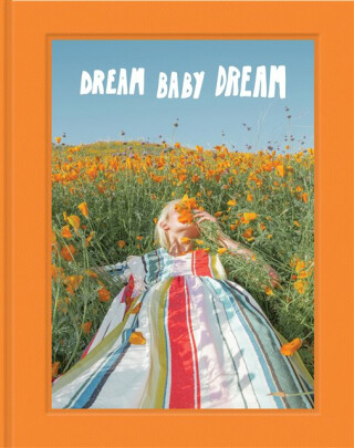 Dream Baby Dream - 