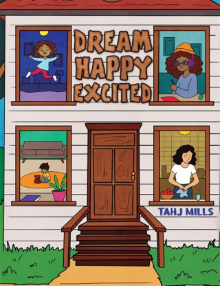 Dream Happy Excited - Tahj Mills