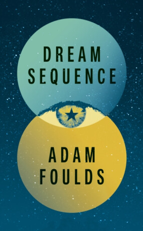 Dream Sequence - Adam Foulds
