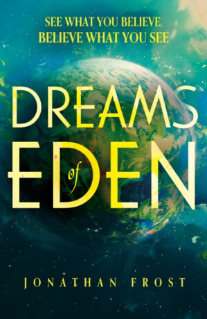 Dreams of Eden - Jonathan Frost