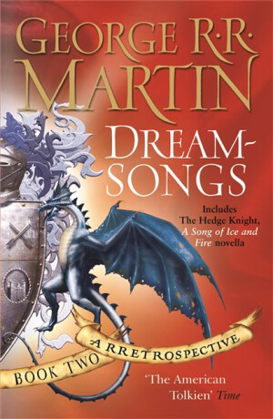 Dreamsongs - Martin George R.R.
