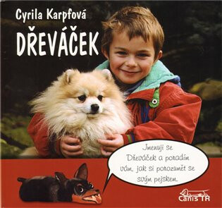 Dřeváček (Defekt) - Cyrila Karpfová