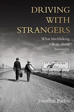 Driving with Strangers - Jonathan Purkis