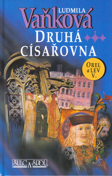 Druhá císařovna - Ludmila Vaňková