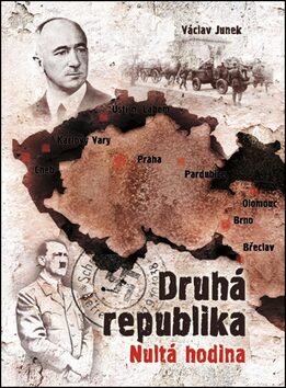 Druhá republika - Václav Junek