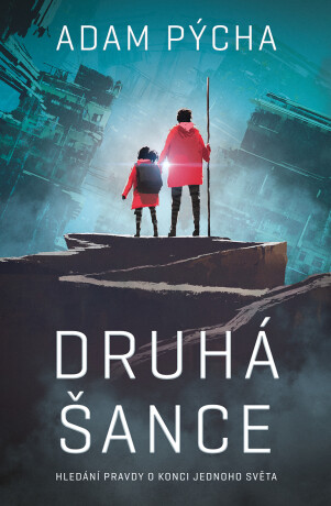 Druhá šance - Adam Pýcha