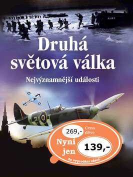 Druhá světová válka - Paul Dowswell