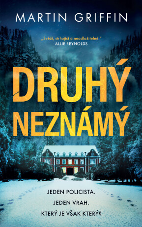 Druhý neznámý - Martin Griffin
