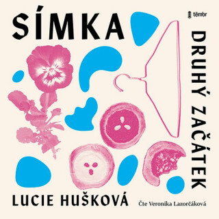 Druhý začátek - Lucie Hušková