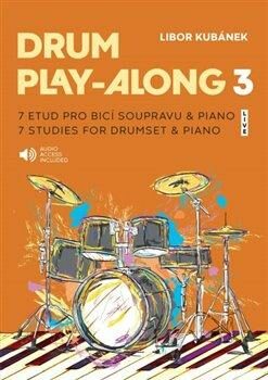 Drum Play-Along 3 - Libor Kubánek
