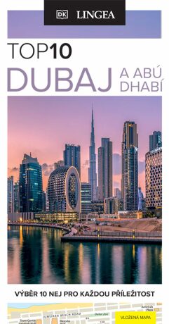 Dubaj a Abú Dhabí - TOP 10 - kolektiv autorů,