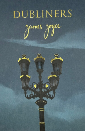 Dubliners (Collector's Edition) - James Joyce