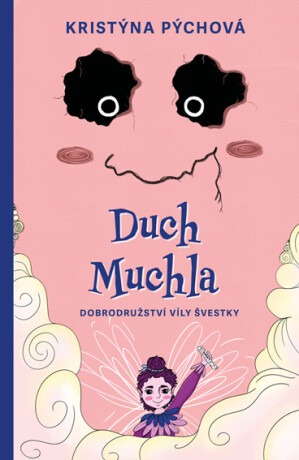Duch Muchla - Kristýna Pýchová