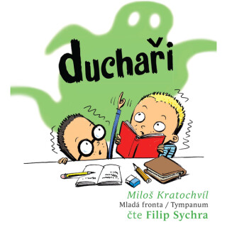 Duchaři - Miloš Kratochvíl