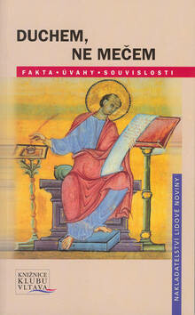 Duchem, ne mečem - Zdeněk Beneš