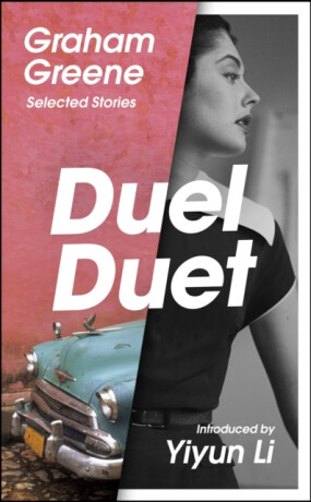 Duel Duet - Graham Greene