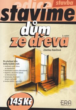 Dům ze dřeva - Zdeňka Havířová