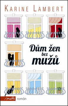 Dům žen bez mužů - Karine Lambertová