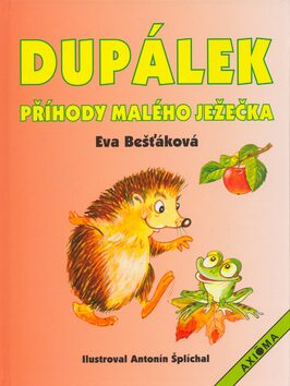 Dupálek - Antonín Šplíchal,Eva Bešťáková