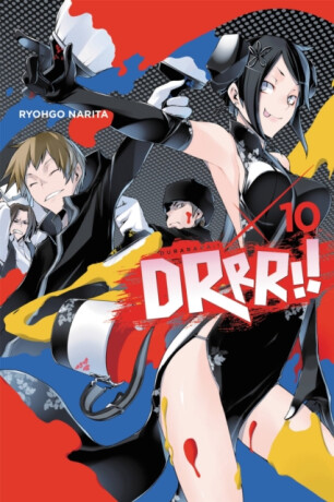Durarara!!, Vol. 10 (light novel) - Ryohgo Narita,Suzuhito Yasuda