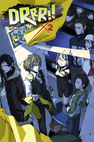Durarara!, Vol. 2 (Novel) - Ryohgo Narita,Suzuhito Yasuda