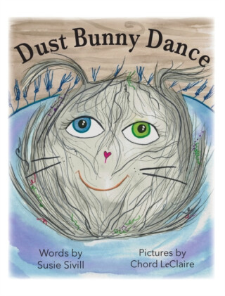 Dust Bunny Dance - Susie M Sivill