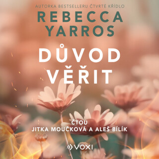 Důvod věřit - Rebecca Yarros