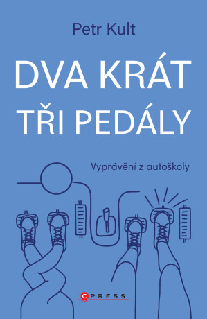 Dva krát tři pedály - Petr Kult