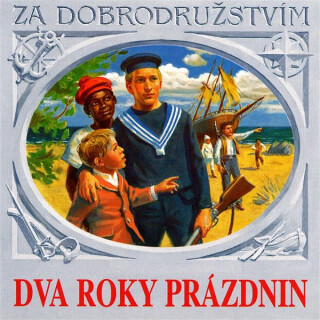 Dva roky prázdnin - Jules Verne