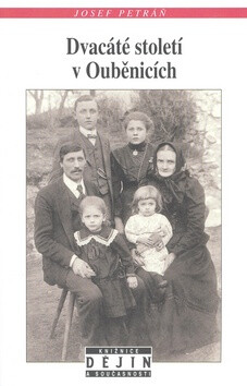 Dvacáté století v Ouběnicích - Josef Petráň