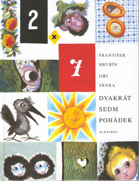 Dvakrát sedm pohádek - František Hrubín,Jiří Trnka
