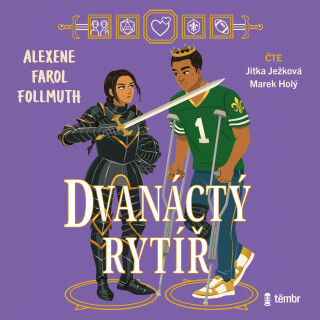 Dvanáctý rytíř - Follmuth Alexene Farol