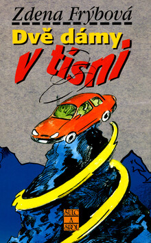 Dvě dámy v tísni - Zdena Frýbová